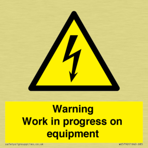 Warning Work in progress on equipment